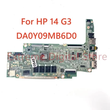 עבור HP 14 G3 מחשב נייד לוח אם DA0Y09MB6D0 100% נבדקו באופן מלא עבודה התמונה