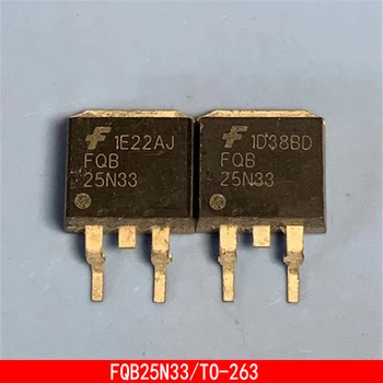 1-10PCS FQB25N33 ל-263 MOSFET כוח מיוצב triode טרנזיסטור התמונה