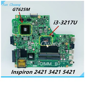 CN-0CHXVJ 0CHXVJ על dell Inspiron 2421 3421 5421 מחשב נייד לוח אם 12204-1 mainboard עם i3-3217U CPU GT625M GPU DDR3 התמונה